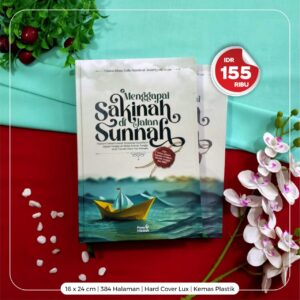 Read more about the article Menggapai Sakinah di Jalan Sunnah