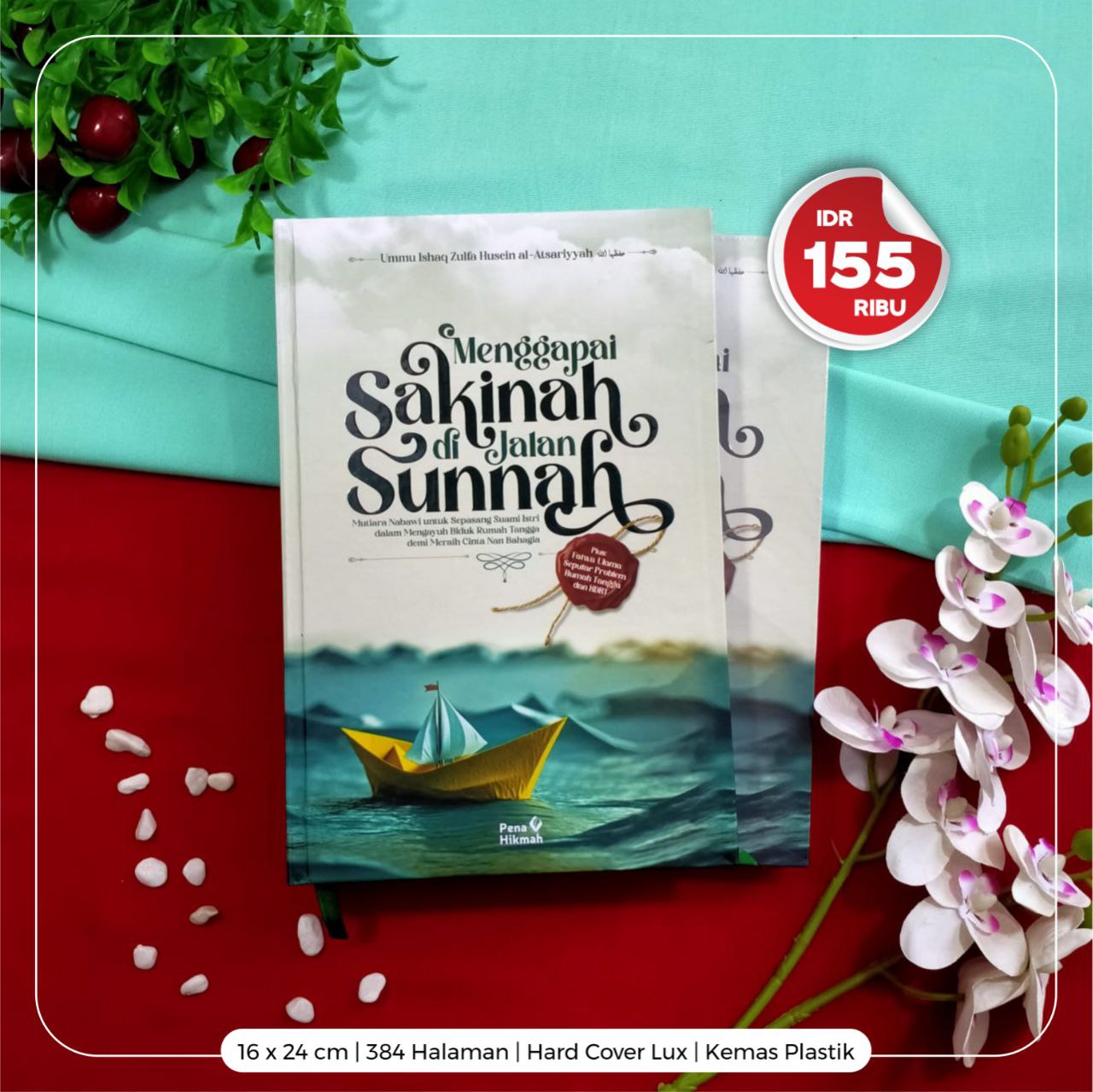 Menggapai Sakinah di Jalan Sunnah